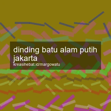 Dinding Batu Alam Putih Jakarta