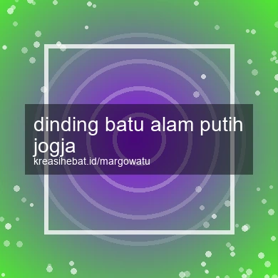 Dinding Batu Alam Putih Jogja
