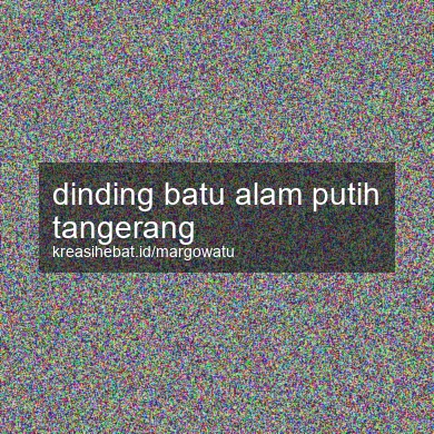 Dinding Batu Alam Putih Tangerang