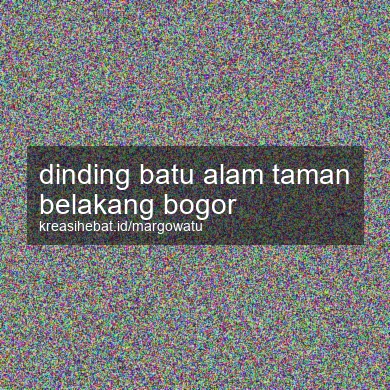 Dinding Batu Alam Taman Belakang Bogor