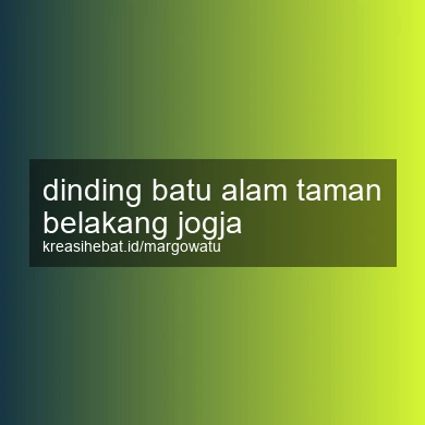 Dinding Batu Alam Taman Belakang Jogja