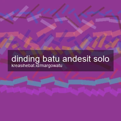 Dinding Batu Andesit Solo