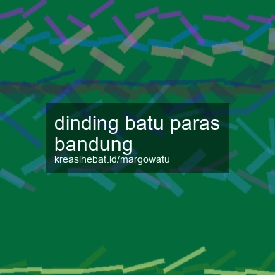 Dinding Batu Paras Bandung