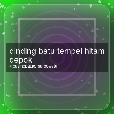 Dinding Batu Tempel Hitam Depok
