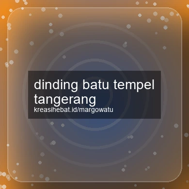 Dinding Batu Tempel Tangerang