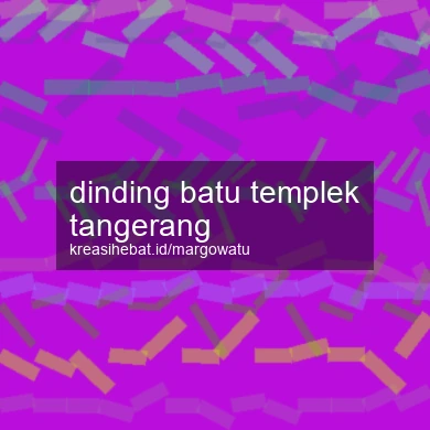Dinding Batu Templek Tangerang