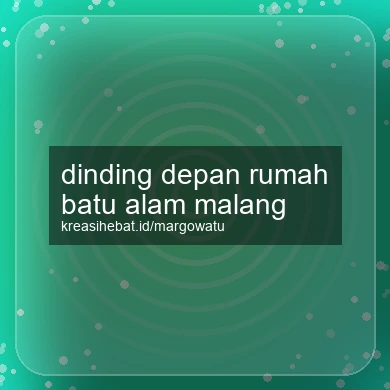 Dinding Depan Rumah Batu Alam Malang