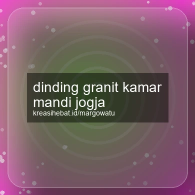 Dinding Granit Kamar Mandi Jogja