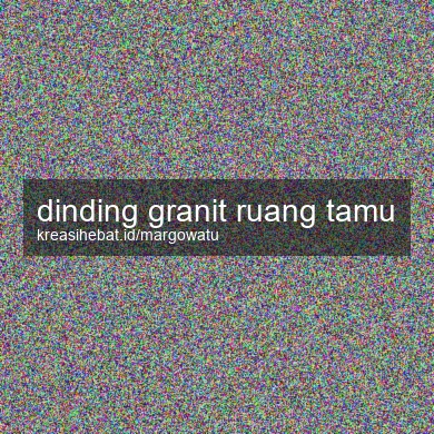 Dinding Granit Ruang Tamu