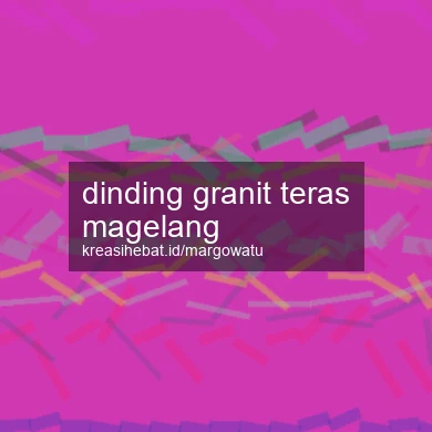 Dinding Granit Teras Magelang