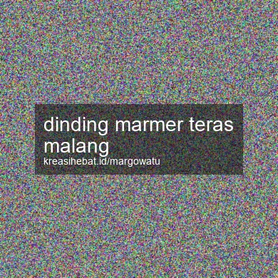 Dinding Marmer Teras Malang
