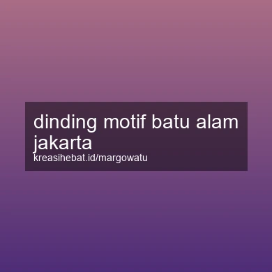 Dinding Motif Batu Alam Jakarta