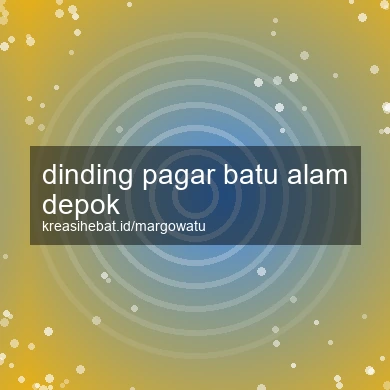 Dinding Pagar Batu Alam Depok