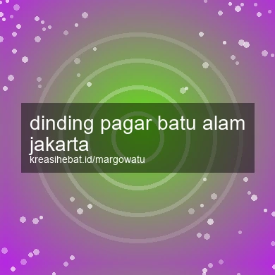 Dinding Pagar Batu Alam Jakarta