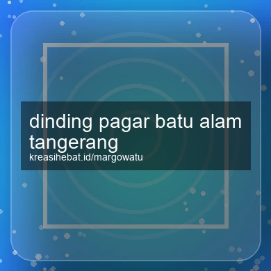 Dinding Pagar Batu Alam Tangerang
