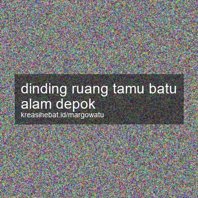 Dinding Ruang Tamu Batu Alam Depok