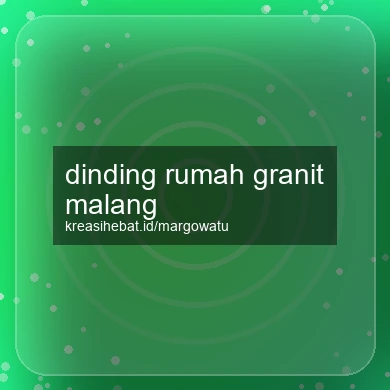 Dinding Rumah Granit Malang