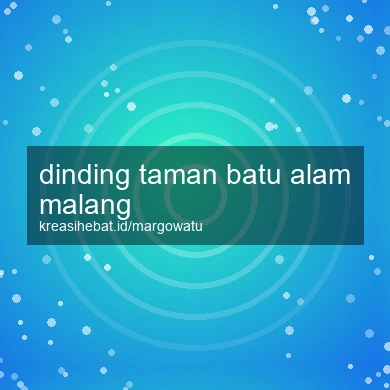 Dinding Taman Batu Alam Malang