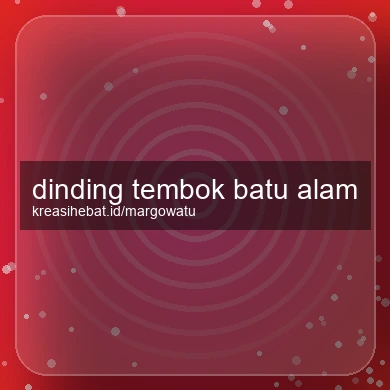 Dinding Tembok Batu Alam