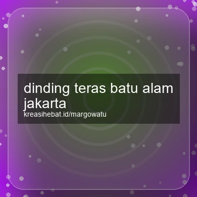 Dinding Teras Batu Alam Jakarta