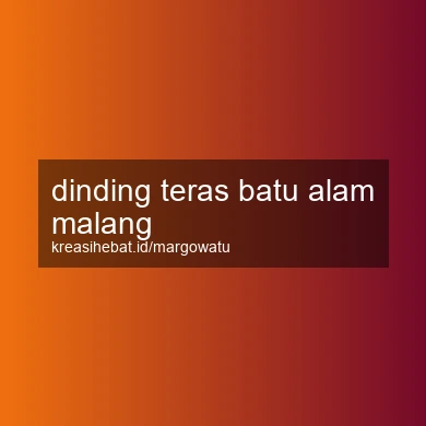 Dinding Teras Batu Alam Malang