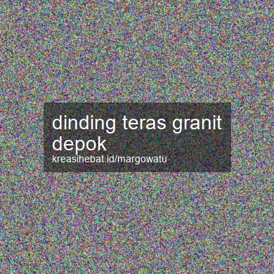 Dinding Teras Granit Depok