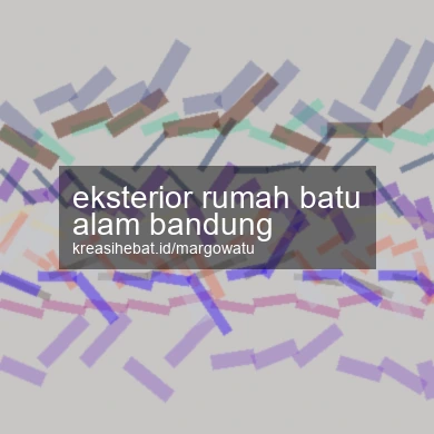 Eksterior Rumah Batu Alam Bandung