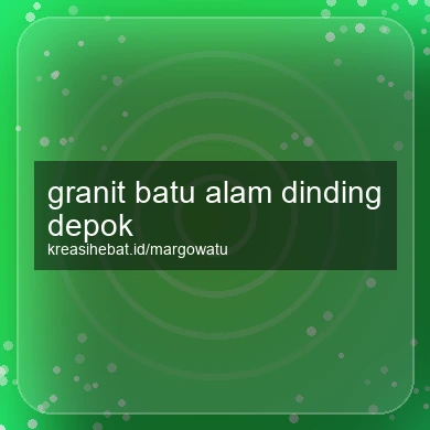 Granit Batu Alam Dinding Depok