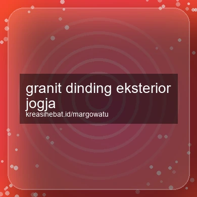 Granit Dinding Eksterior Jogja