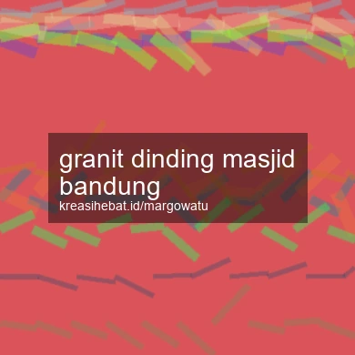 Granit Dinding Masjid Bandung