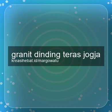 Granit Dinding Teras Jogja