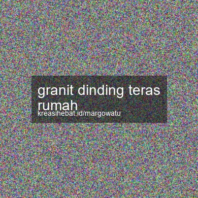 Granit Dinding Teras Rumah