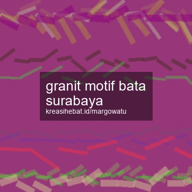 Granit Motif Bata Surabaya
