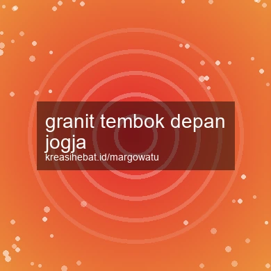 Granit Tembok Depan Jogja
