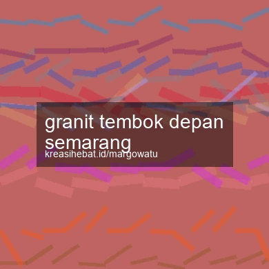 Granit Tembok Depan Semarang