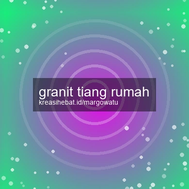 Granit Tiang Rumah