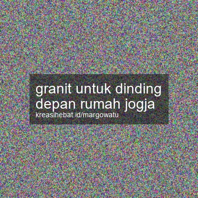Granit Untuk Dinding Depan Rumah Jogja