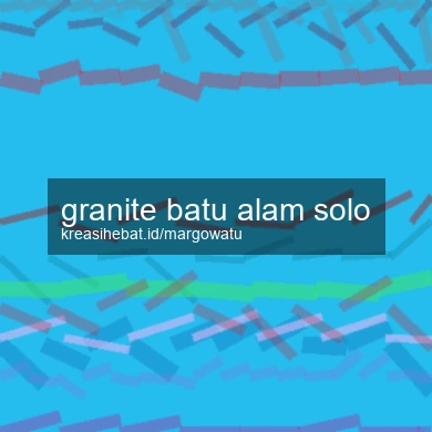 Granite Batu Alam Solo