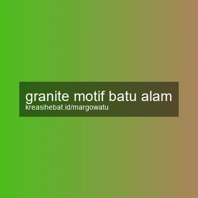 Granite Motif Batu Alam