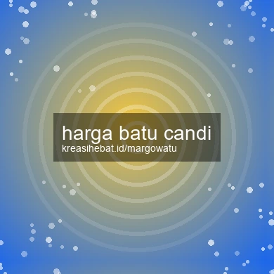 Harga Batu Candi