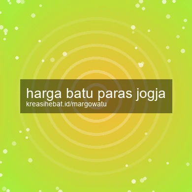Harga Batu Paras Jogja