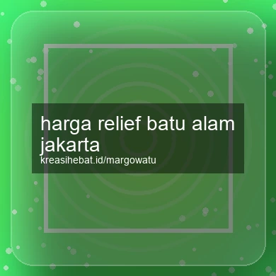 Harga Relief Batu Alam Jakarta