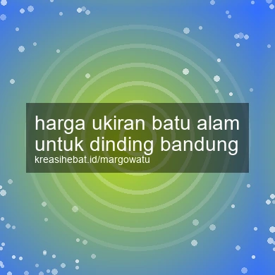 Harga Ukiran Batu Alam Untuk Dinding Bandung