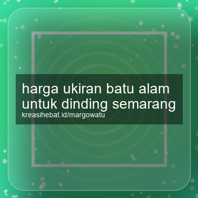 Harga Ukiran Batu Alam Untuk Dinding Semarang