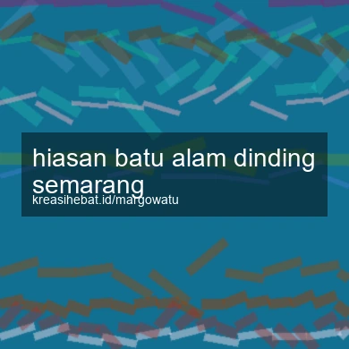Hiasan Batu Alam Dinding Semarang