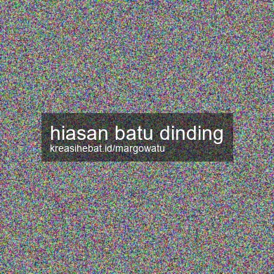 Hiasan Batu Dinding