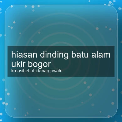 Hiasan Dinding Batu Alam Ukir Bogor