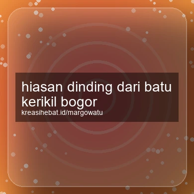 Hiasan Dinding Dari Batu Kerikil Bogor