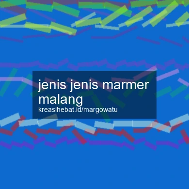 Jenis Jenis Marmer Malang