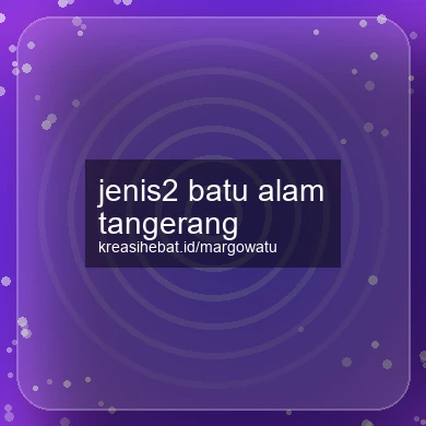 Jenis2 Batu Alam Tangerang